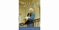 Millie's Book by Barbara Bush — Reviews, Discussion, Bookclubs, Lists