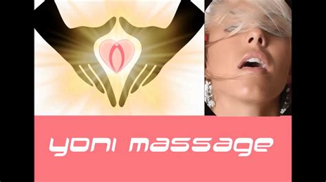 Yoni Massage Youtube