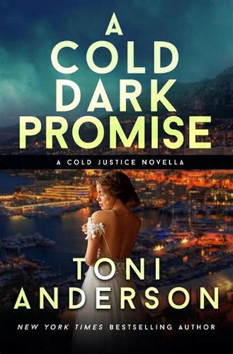 A Cold Dark Promise Wedding Novella By Toni Anderson English