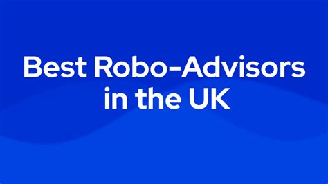 Best Robo Advisors In The UK In 2023 Robo Advisor Finder
