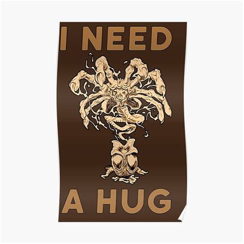 Facehugger Free Hug Xenomorph Poster For Sale By Artstock Redbubble