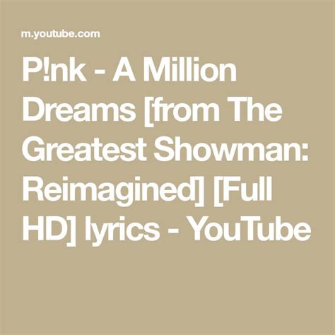 Pnk A Million Dreams From The Greatest Showman Reimagined Full