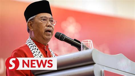 Im Not Defending My Post As Bersatu President Says Muhyiddin Youtube