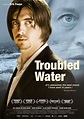 Film Troubled Water - Cineman