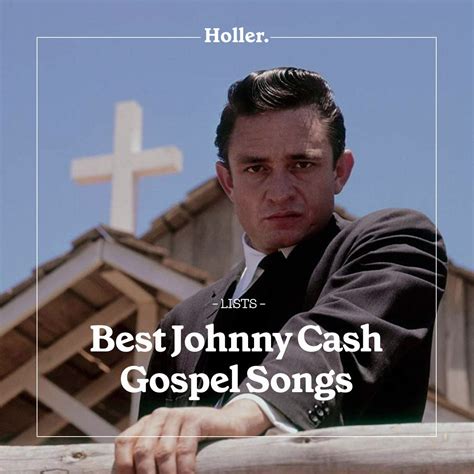 the best johnny cash gospel songs playlist holler