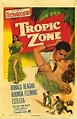 Tropic Zone (1953) - FilmAffinity