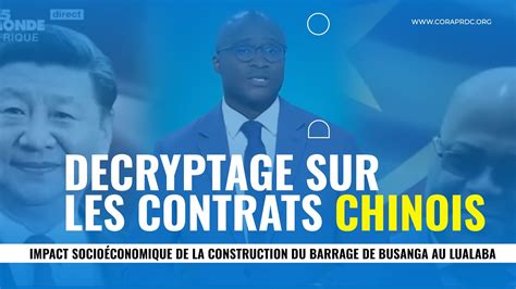 Décryptage Sur Les Contrats Chinois Impact Socioéconomique De La