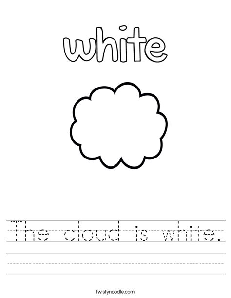 The Cloud Is White Worksheet Twisty Noodle