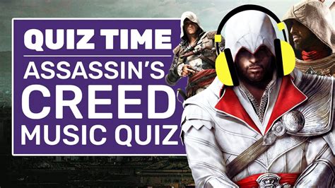 Assassins Creed Music Quiz Can You Guess The Game From The Tune
