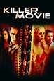 ‎Killer Movie (2008) directed by Jeff Fisher • Reviews, film + cast ...