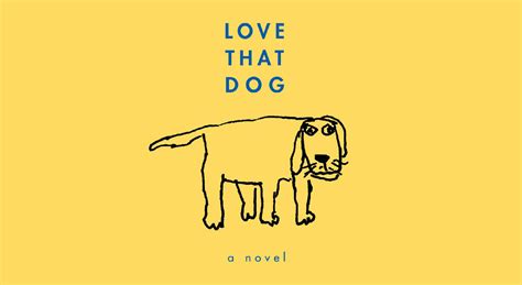 Book Review Love That Dog A Novel Reformed Perspective