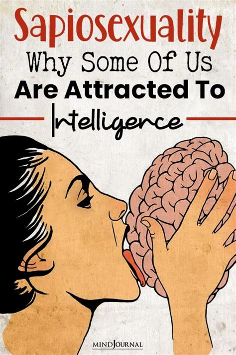 Sapiosexuality Attracted To Intelligent People 3 Reasons