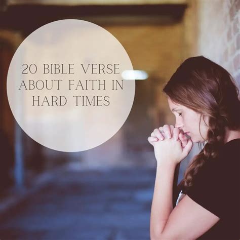 Bible Verses About Faith In Hard Times Inspiring Scriptures