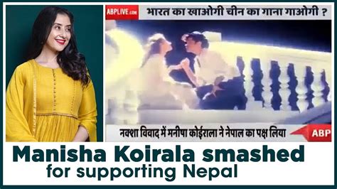 Manisha Koirala Smashed For Supporting Nepal In New Map Of Nepal