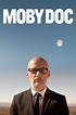 Moby Doc (película 2021) - Tráiler. resumen, reparto y dónde ver ...
