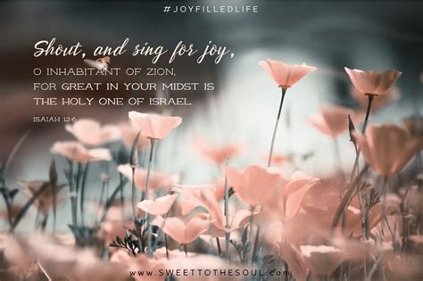 Isaiah 126 Joy Filled Life From Sweet To The Soul Sprüche