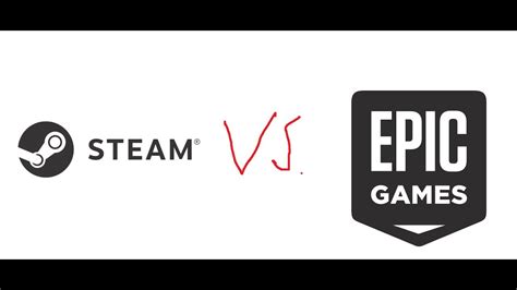 Steam Vs Epic Games Store Youtube