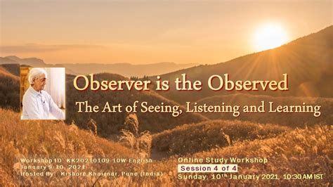 Exploring The Significance Of “observer Is The Observed” Youtube