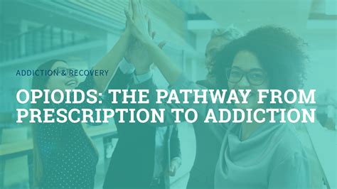 The Pathway From Prescription Opioids To Addiction Pinnacle Treatment