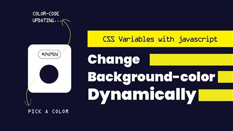 Change Background Color By Using Css Variables And Javascript Youtube