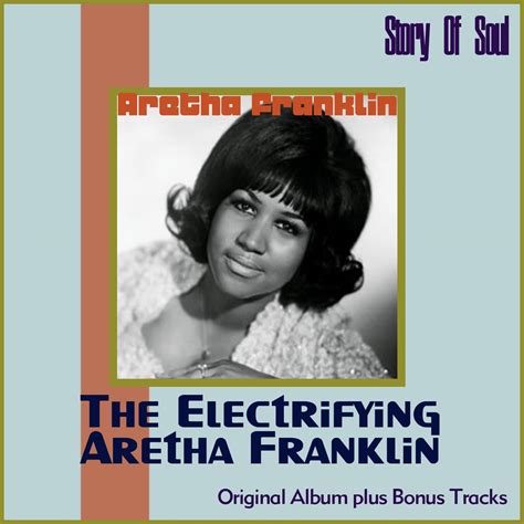 The Electrifying Aretha Franklin 歌词网