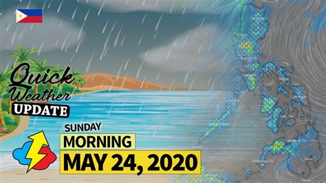 Live weather warnings, hourly weather updates. Weather update today AM | SUNDAY - May 24, 2020 | DOST ...