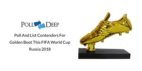 Poll And List Contenders For Golden Boot This Fifa World Cup Russia 2018
