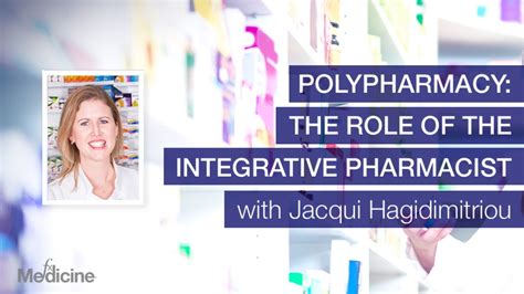Polypharmacy The Role Of The Integrative Pharmacist With Jacqui