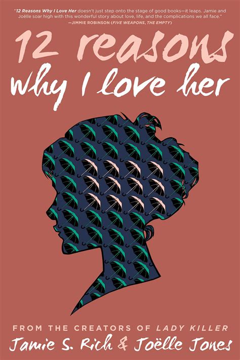 12 Reasons Why I Love Her Book By Jamie S Rich Joëlle Jones