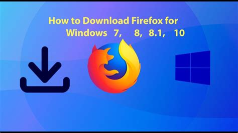 How To Download And Install Mozilla Firefox Latest Version On Windows Youtube