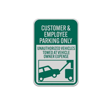 Customer And Employee Parking Only Aluminum Sign Reflective