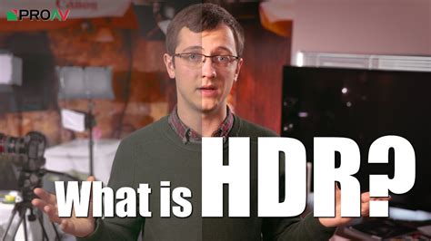 What Is Hdr Video Youtube