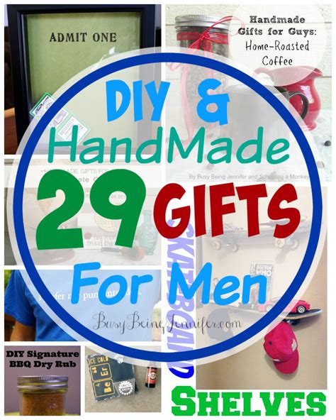 Diy Gifts For Men Busy Being Jennifer