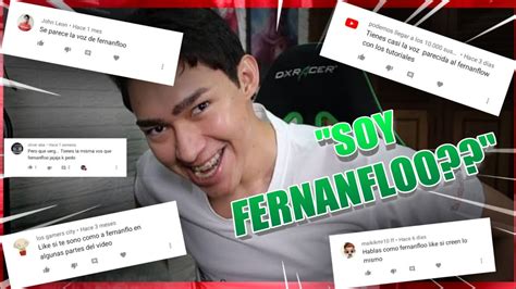 Porque Mi Voz Se Parece A La De Fernanfloo Youtube