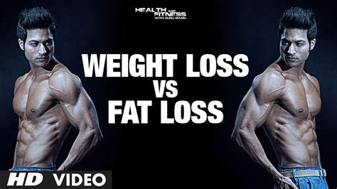 Weight Loss Vs Fat Loss Which Is Healthy Difference Explained By Guru