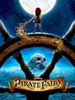 The Pirate Fairy (2014) - Rotten Tomatoes