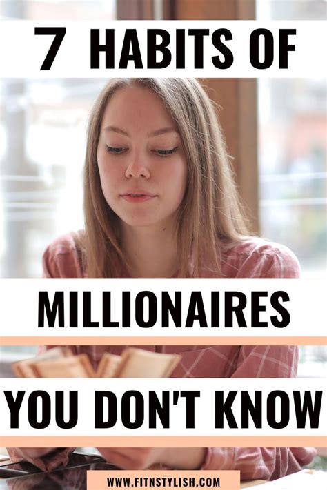 7 Habits Of Millionaires That You Can Follow How To Become Rich How To Get Rich Millionaire