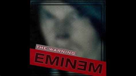 Eminem The Warning Clean Youtube