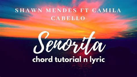 Señorita Guitar Lesson 🎸💃 Shawn Mendes Camila Cabello Guitar Tutorial