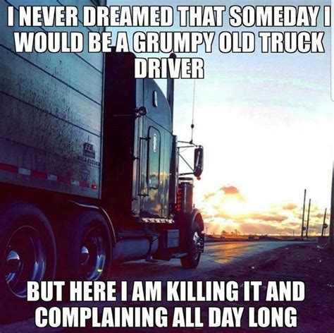 Funny Truck Driver Quotes And Sayings