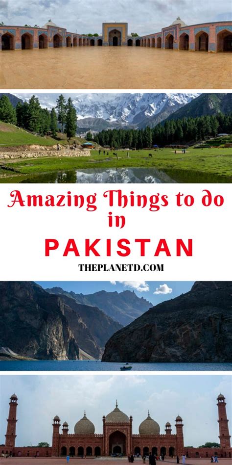 13 Amazing Things To Do In Pakistan The Planet D