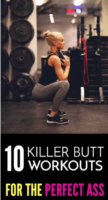Check Out These 10 Killer Butt Workouts For The Perfect Ass Workout