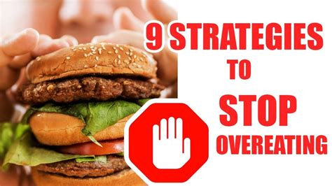 9 Strategies How To Stop Eating So Much How To Stop Overeating