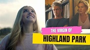 TRAILER " The Virgin of Highland Park" - teenage pregnancy - YouTube