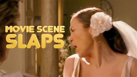 Funniest Movie Scene Slaps Ever Movie Slap Compilation Youtube