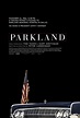 Parkland - Das Attentat auf John F. Kennedy: DVD, Blu-ray oder VoD ...