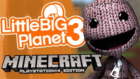 Minecraft Ps4ps3 Littlebigplanet Mash Up Pack Episode 1 Youtube