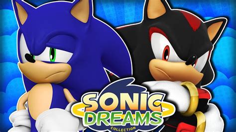 Sonic And Shadow Play Sonic Dreams Collection Youtube