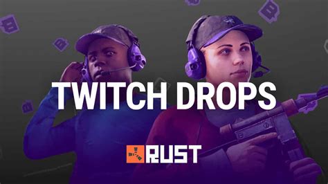 Rust Twitch Drops In September 2023 All New Items Watchtime