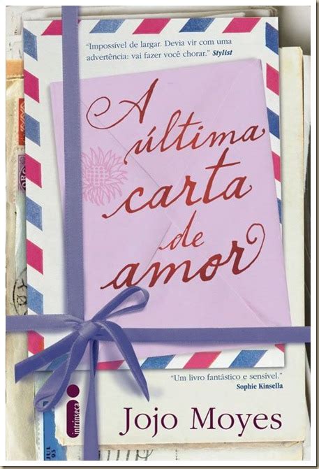 Una cautivadora novela romántica que evoca una década llena de encanto y elegancia. Meus Livros Preciosos : Sobre o livro: A ultima carta de amor